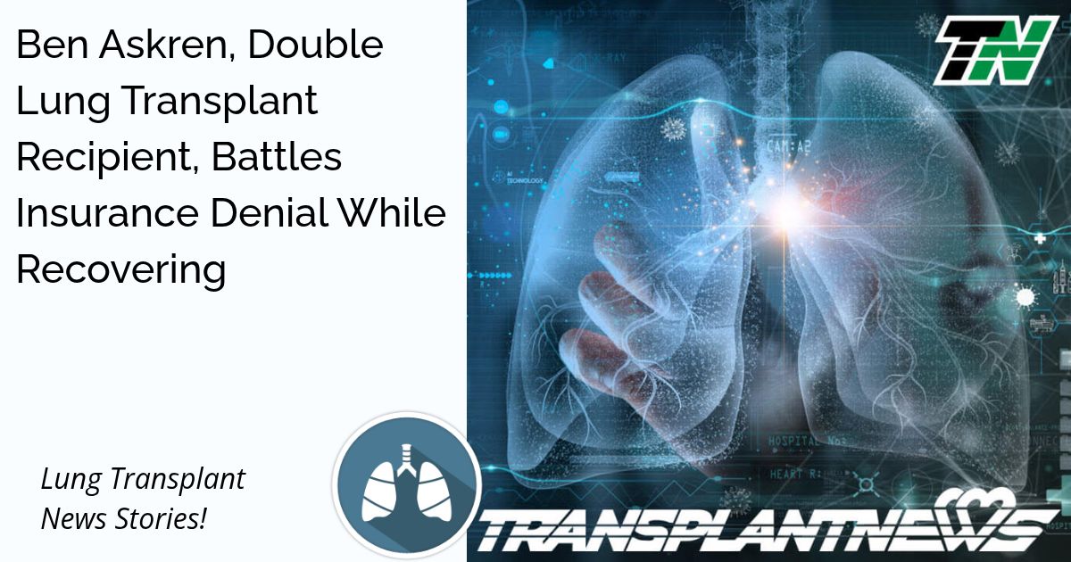 Ben Askren, Double Lung Transplant Recipient, Battles Insurance Denial While Recovering