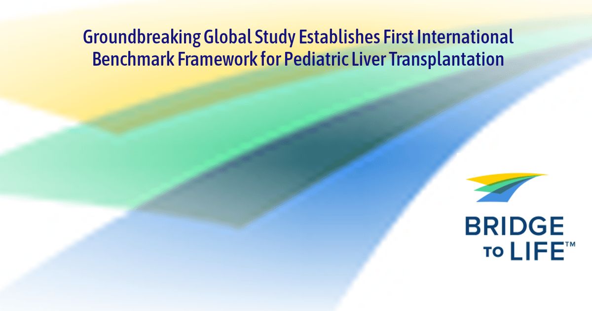 Groundbreaking Global Study Establishes First International Benchmark Framework for Pediatric Liver Transplantation