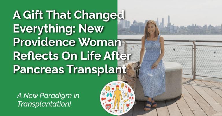 A Gift That Changed Everything: New Providence Woman Reflects on Life After Pancreas Transplant